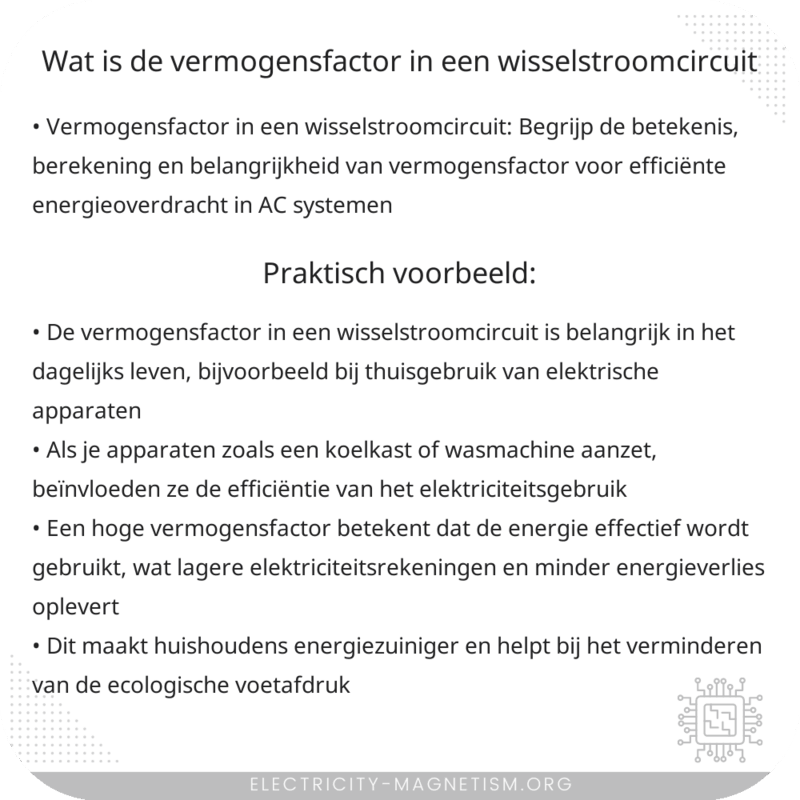 Wat is de vermogensfactor in een wisselstroomcircuit?