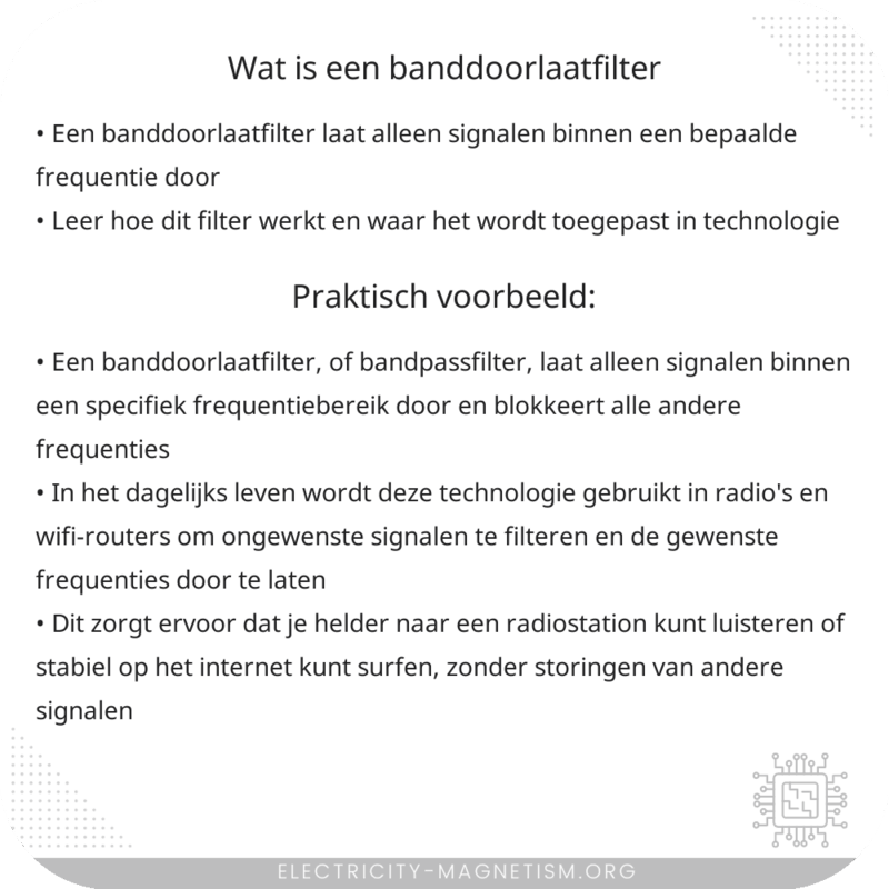 Wat is een banddoorlaatfilter?