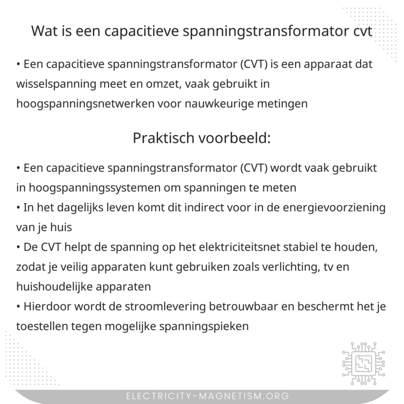 Wat is een capacitieve spanningstransformator (CVT)?