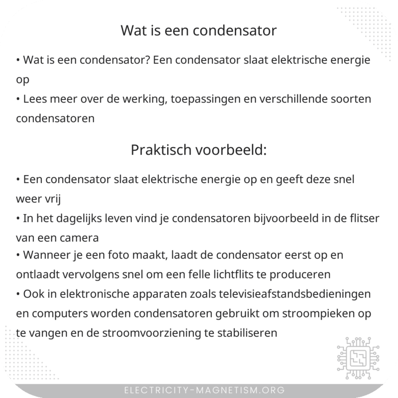 Wat is een condensator?