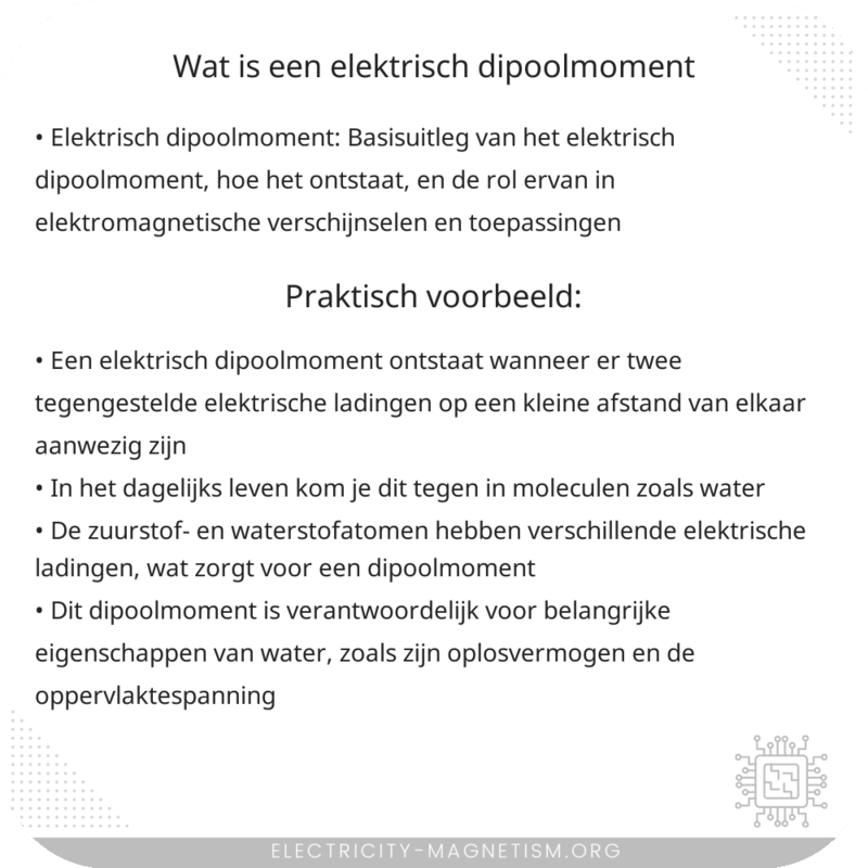 Wat is een elektrisch dipoolmoment?