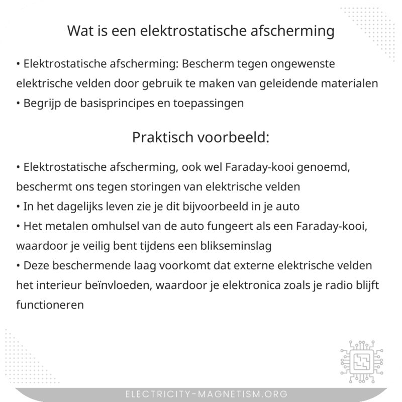 Wat is een elektrostatische afscherming?