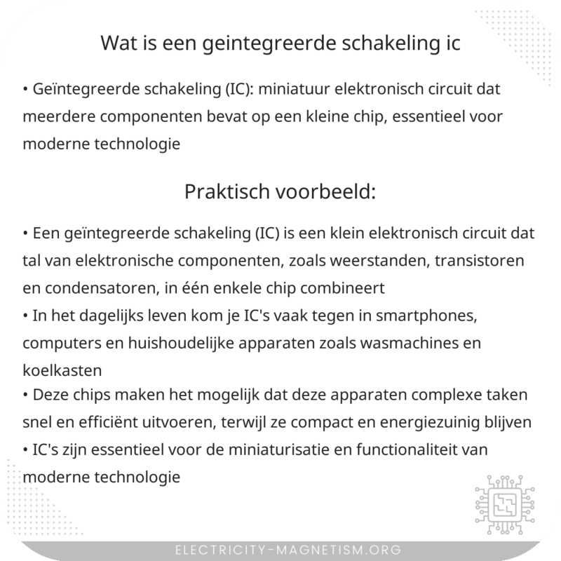 Wat is een geïntegreerde schakeling (IC)?
