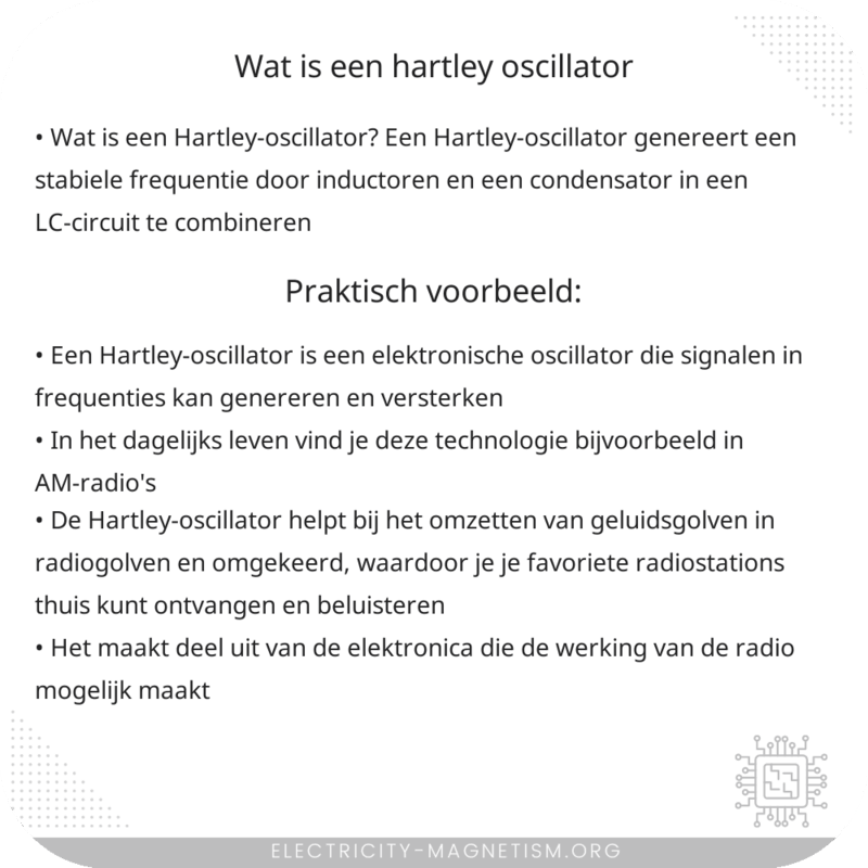 Wat is een Hartley-oscillator?