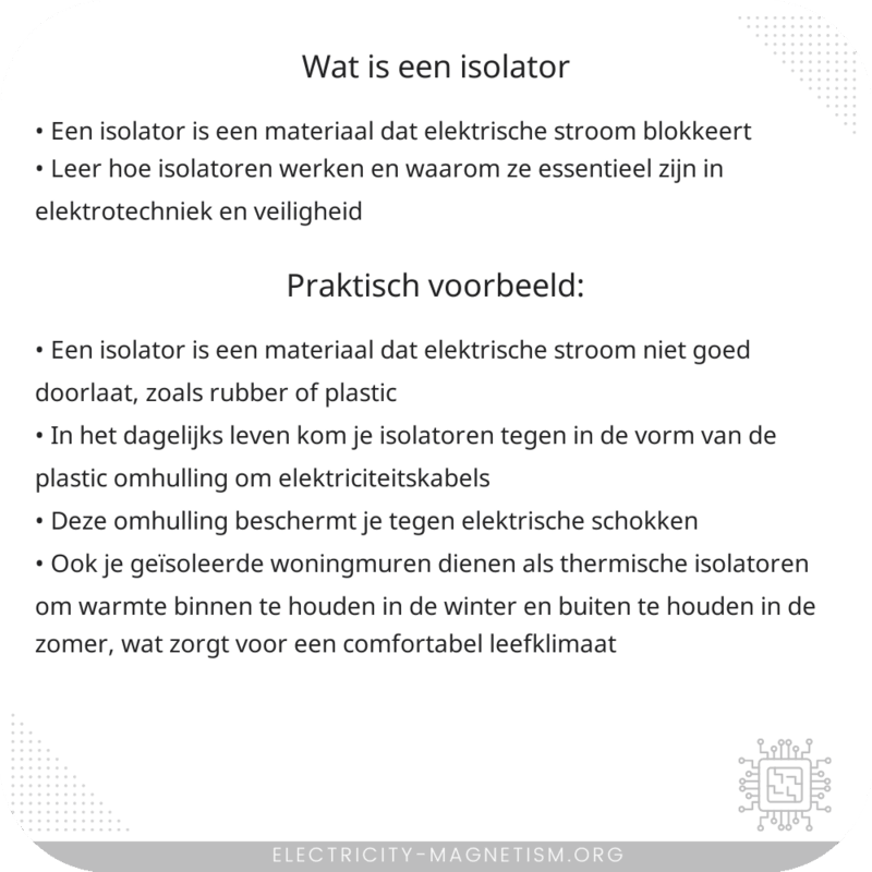 Wat is een isolator?