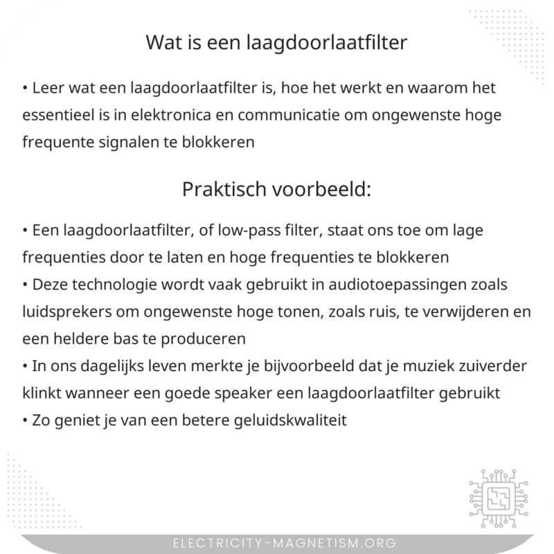 Wat is een laagdoorlaatfilter?