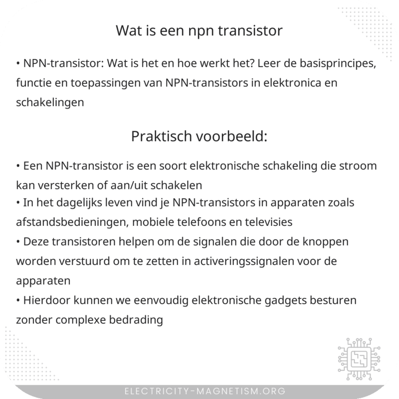Wat is een NPN-transistor?