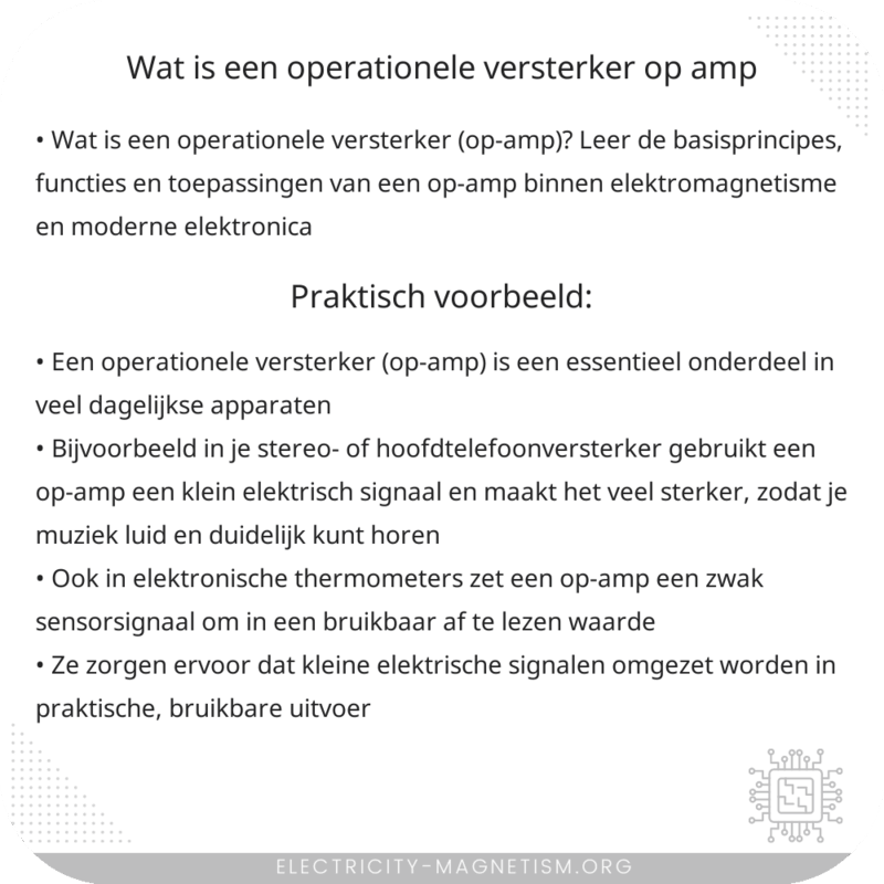 Wat is een operationele versterker (op-amp)?