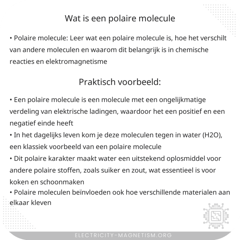 Wat is een polaire molecule?