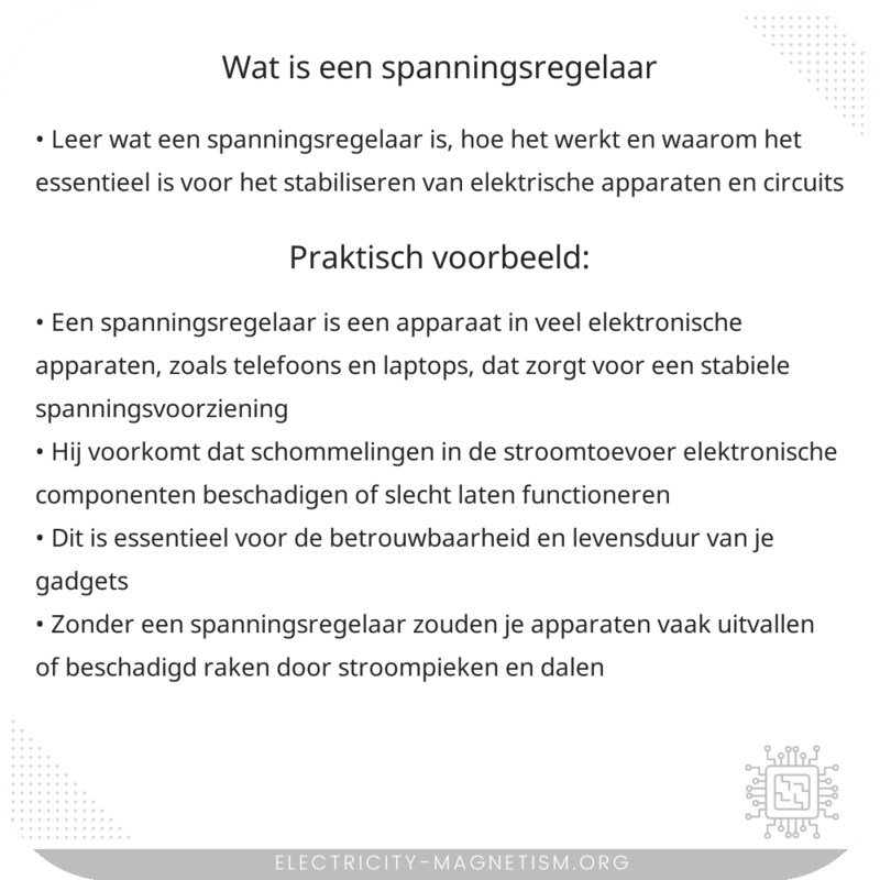 Wat is een spanningsregelaar?