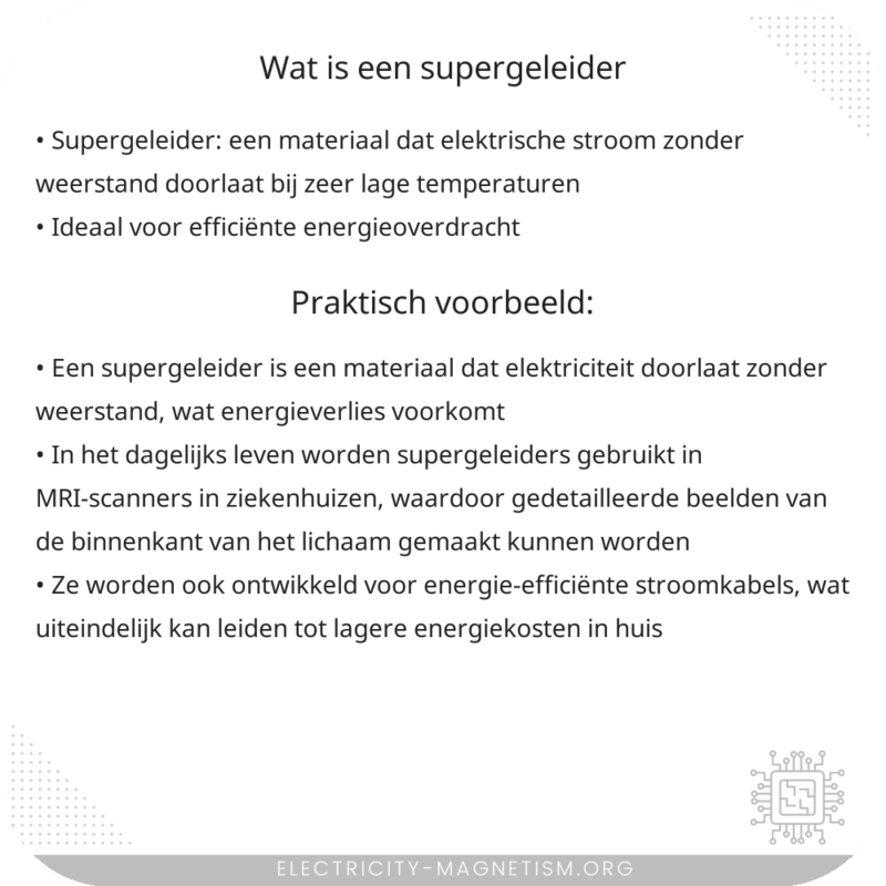 Wat is een supergeleider?