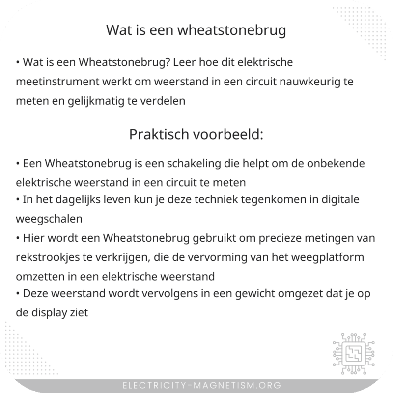 Wat is een Wheatstonebrug?