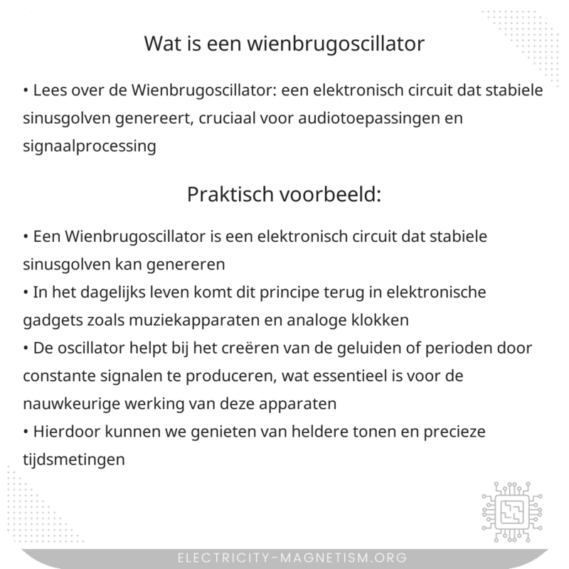 Wat is een Wienbrugoscillator?