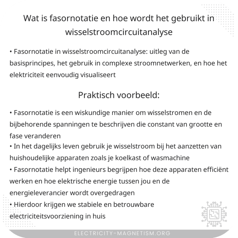 Wat is fasornotatie en hoe wordt het gebruikt in wisselstroomcircuitanalyse?