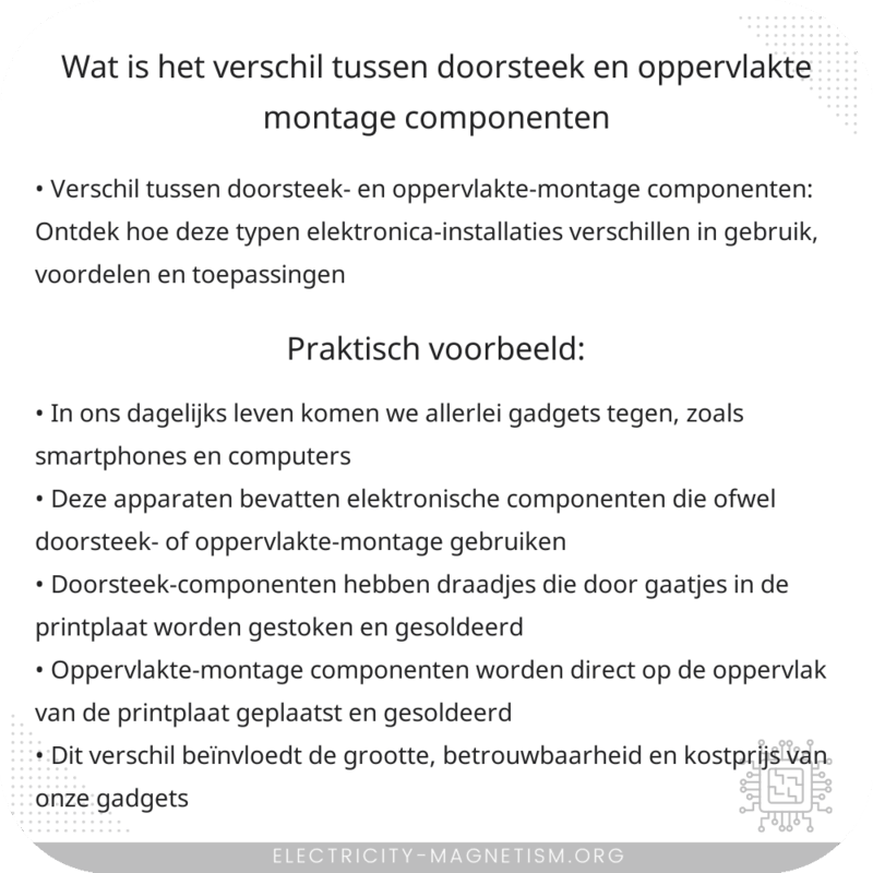 Wat is het verschil tussen doorsteek- en oppervlakte-montage componenten?