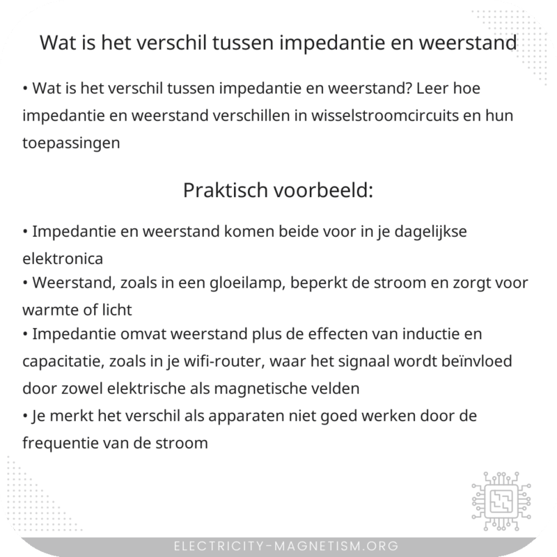 Wat is het verschil tussen impedantie en weerstand?