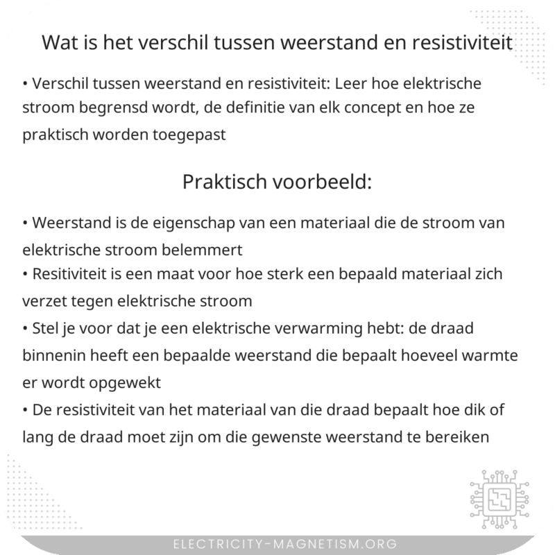 Wat is het verschil tussen weerstand en resistiviteit?
