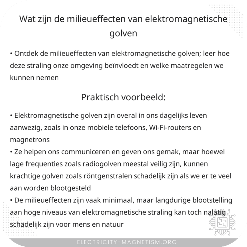 Wat zijn de milieueffecten van elektromagnetische golven?