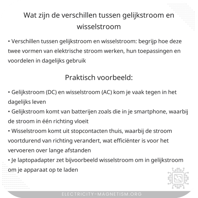 Wat zijn de verschillen tussen gelijkstroom en wisselstroom?