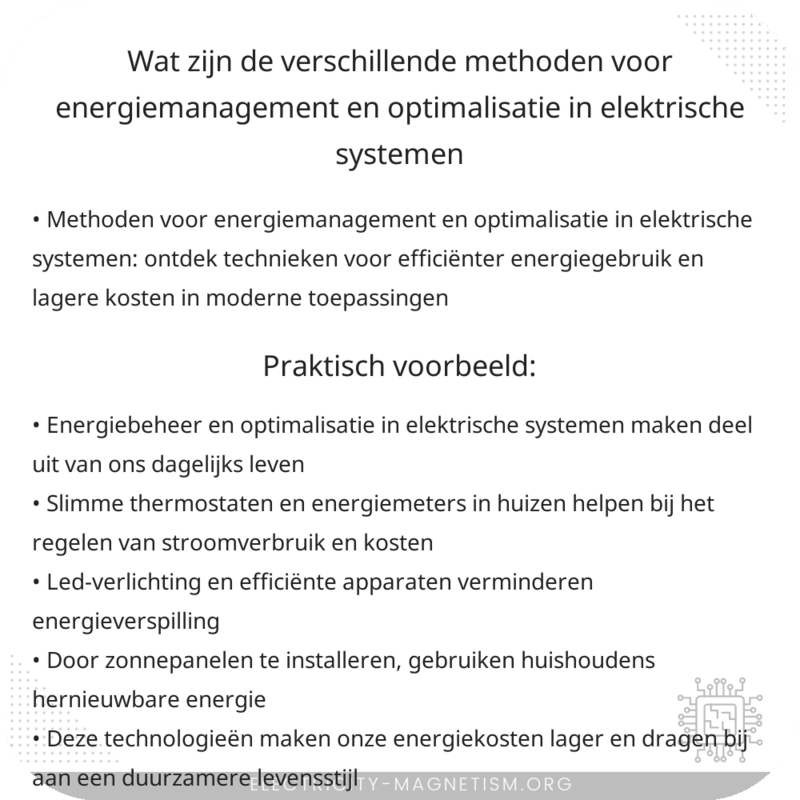 Wat zijn de verschillende methoden voor energiemanagement en optimalisatie in elektrische systemen?