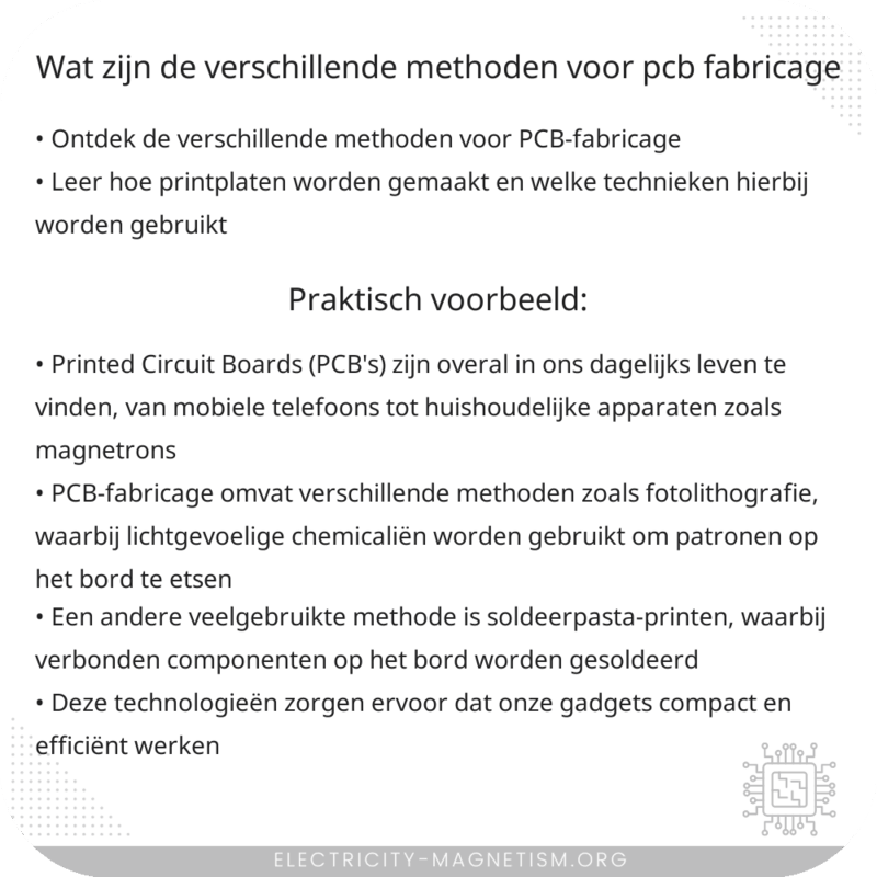 Wat zijn de verschillende methoden voor PCB-fabricage?