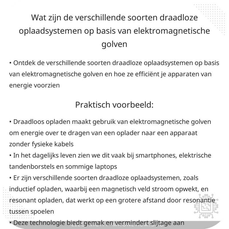 Wat zijn de verschillende soorten draadloze oplaadsystemen op basis van elektromagnetische golven?
