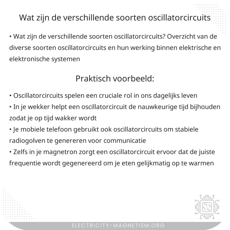 Wat zijn de verschillende soorten oscillatorcircuits?