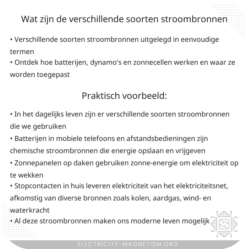 Wat zijn de verschillende soorten stroombronnen?
