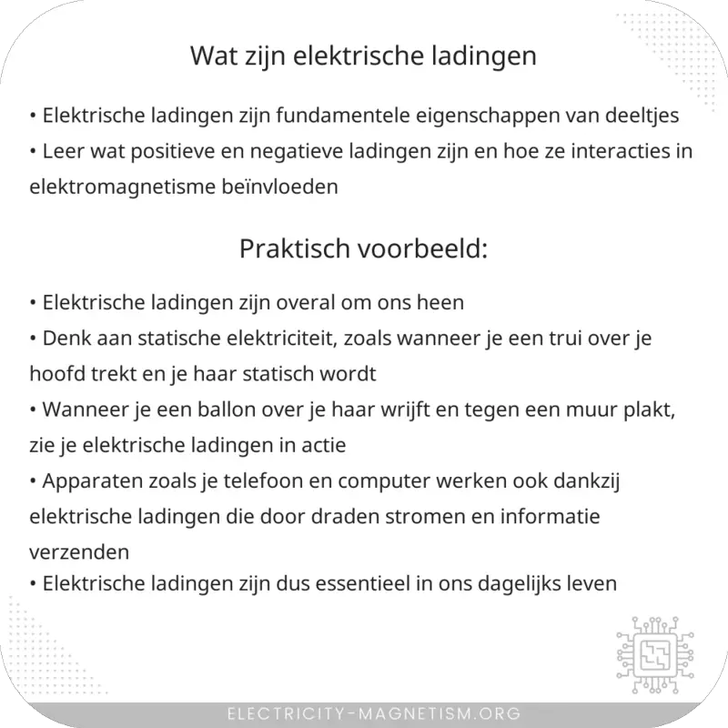 Wat zijn elektrische ladingen?
