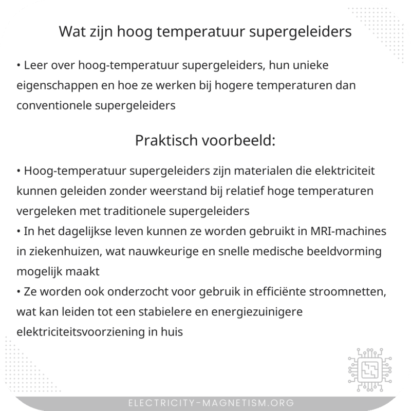 Wat zijn hoog-temperatuur supergeleiders?