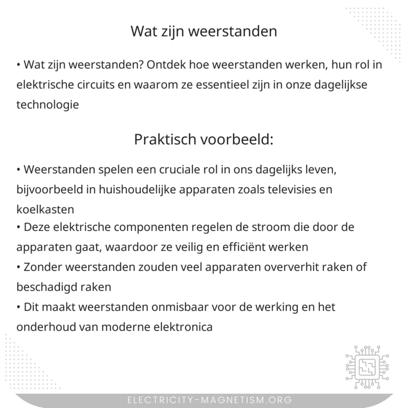 Wat zijn weerstanden?