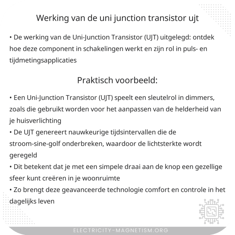 Werking van de Uni-Junction Transistor (UJT)