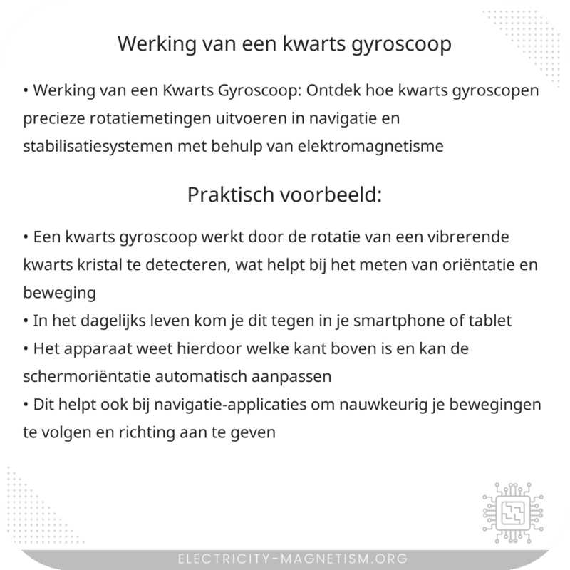 Werking van een Kwarts Gyroscoop