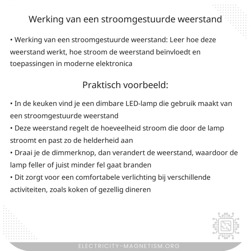 Werking van een stroomgestuurde weerstand