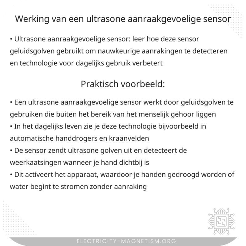Werking van een Ultrasone Aanraakgevoelige Sensor