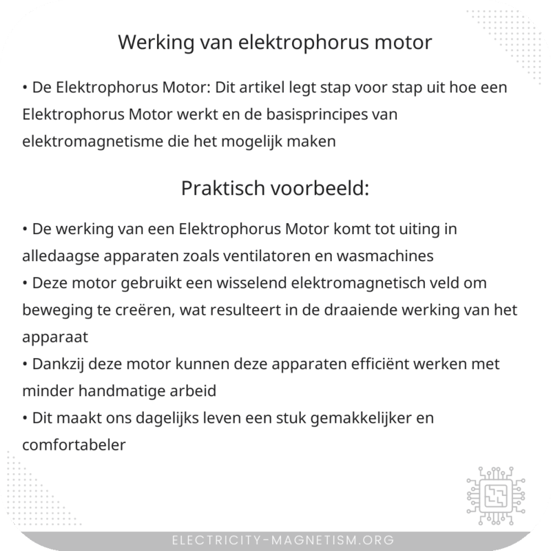 Werking van Elektrophorus Motor