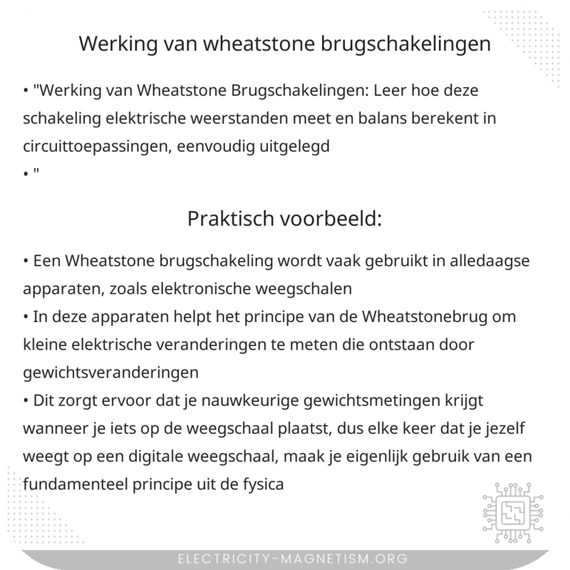 Werking van Wheatstone Brugschakelingen