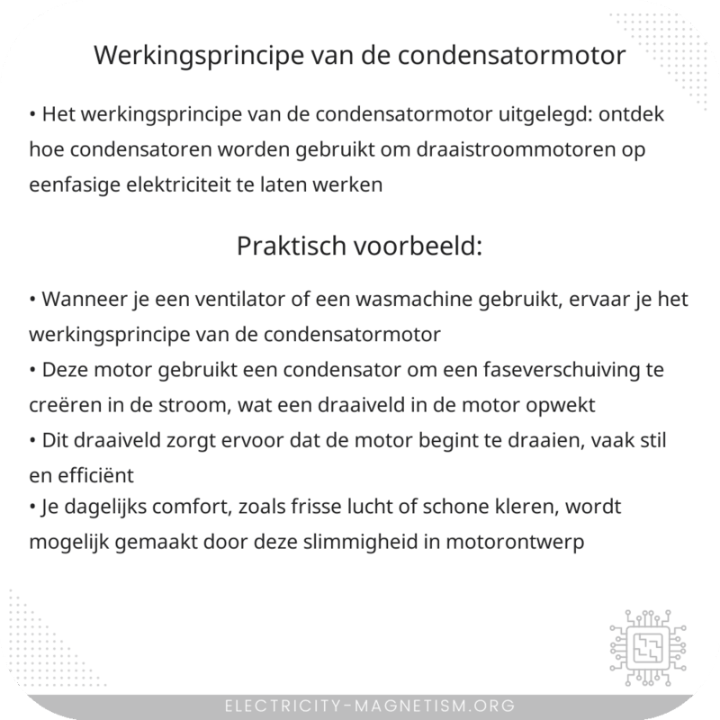 Werkingsprincipe van de Condensatormotor
