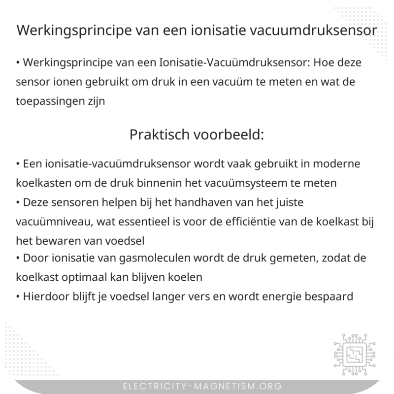 Werkingsprincipe van een Ionisatie-Vacuümdruksensor
