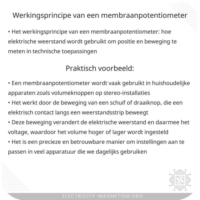 Werkingsprincipe van een Membraanpotentiometer