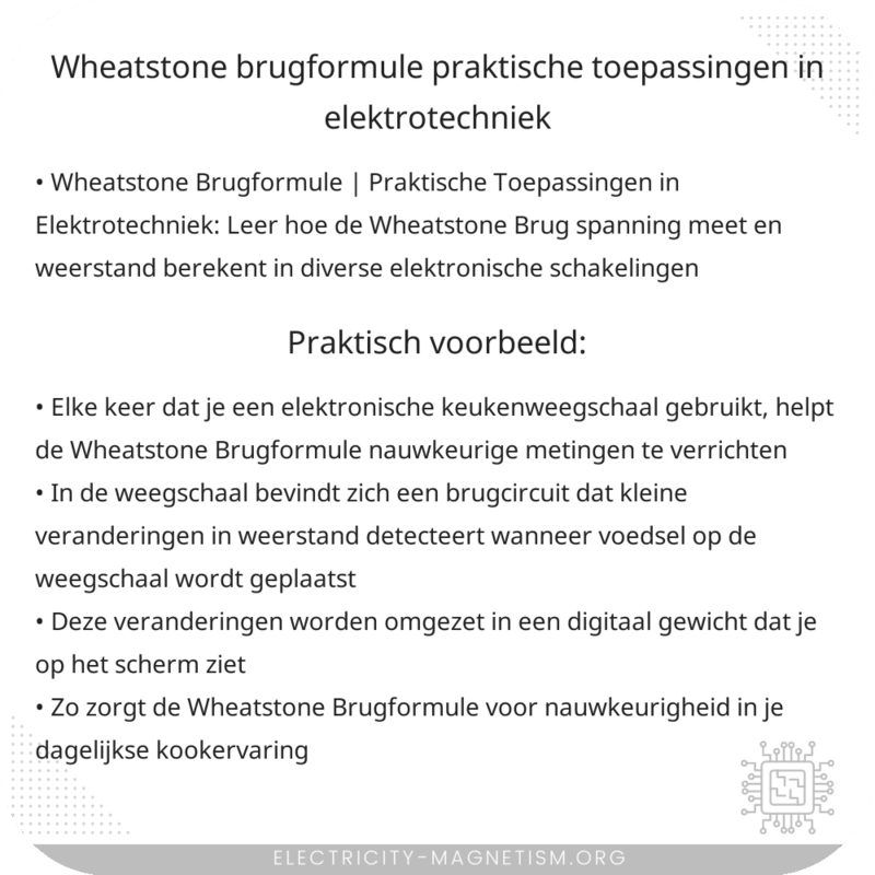 Wheatstone Brugformule | Praktische Toepassingen in Elektrotechniek