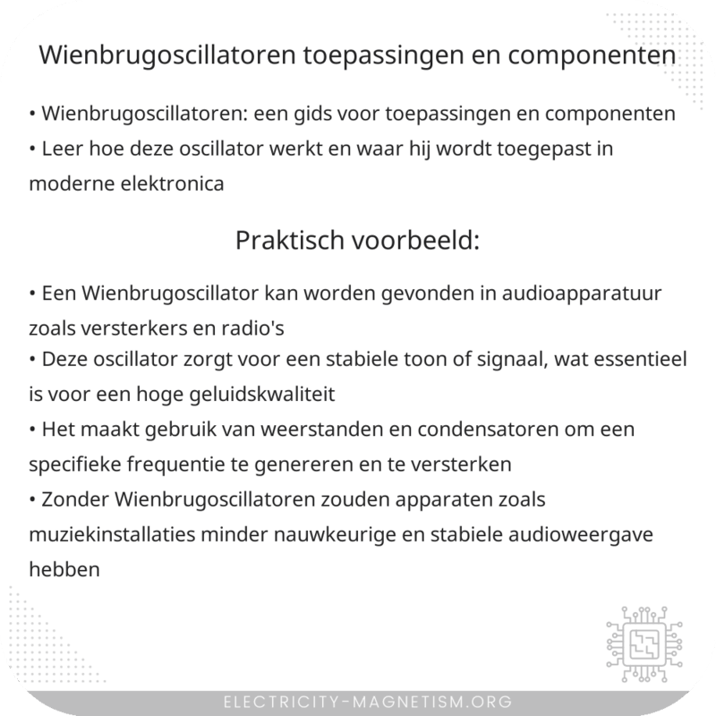 Wienbrugoscillatoren | Toepassingen en Componenten