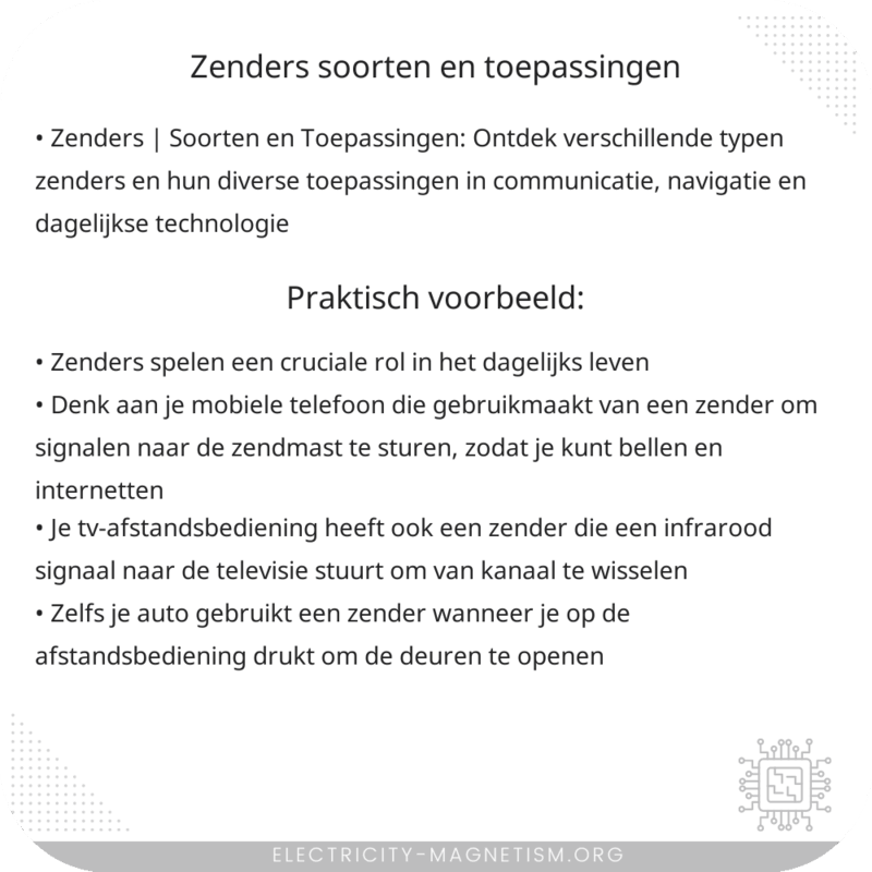 Zenders | Soorten en Toepassingen