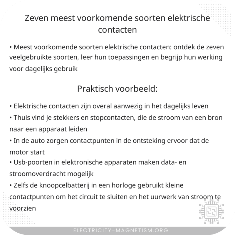 Zeven meest voorkomende soorten elektrische contacten
