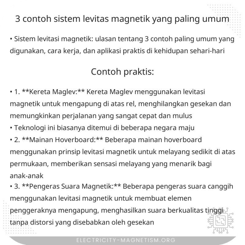 3 Contoh Sistem Levitas Magnetik yang Paling Umum