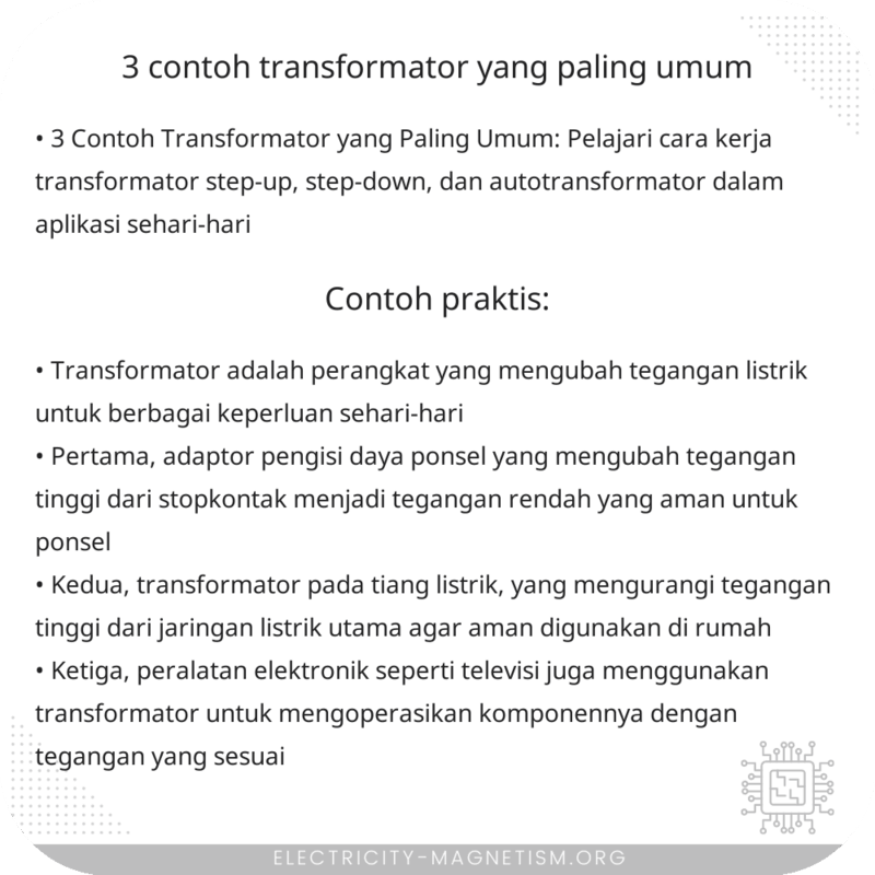 3 Contoh Transformator yang Paling Umum