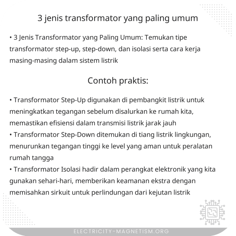 3 Jenis Transformator yang Paling Umum