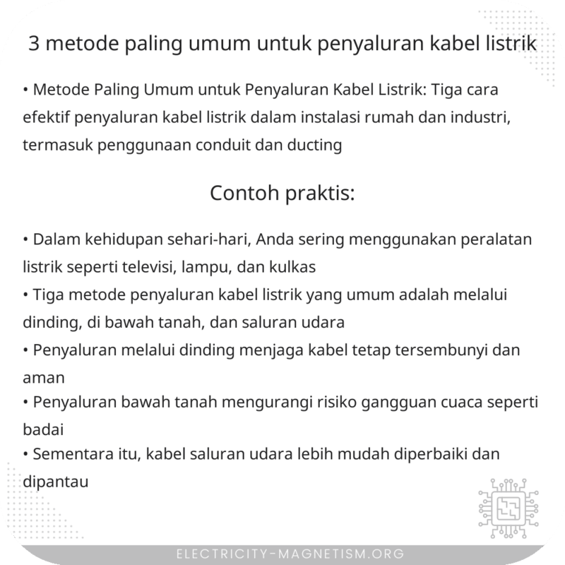 3 Metode Paling Umum untuk Penyaluran Kabel Listrik