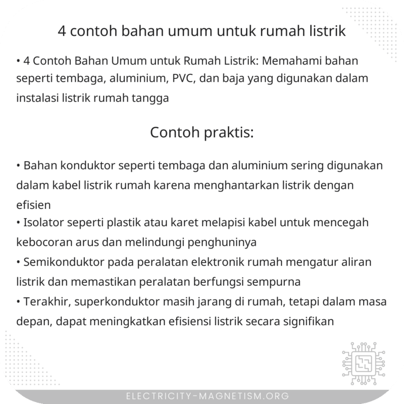 4 Contoh Bahan Umum untuk Rumah Listrik