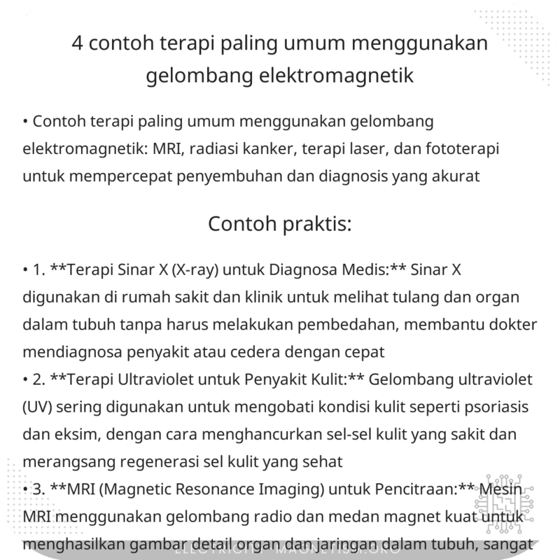 4 Contoh Terapi Paling Umum Menggunakan Gelombang Elektromagnetik